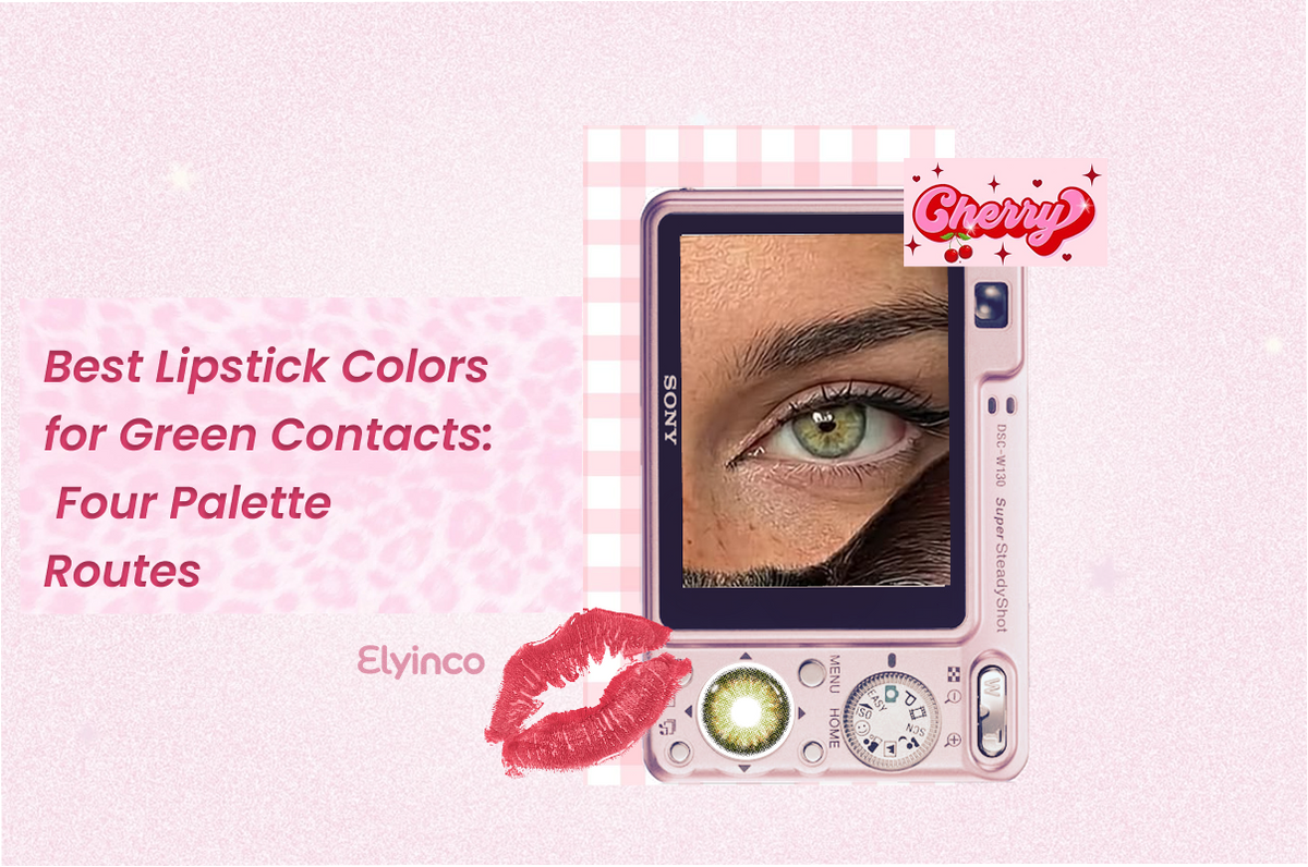 Best Lipstick Colors for Green Contacts: Four Palette Routes