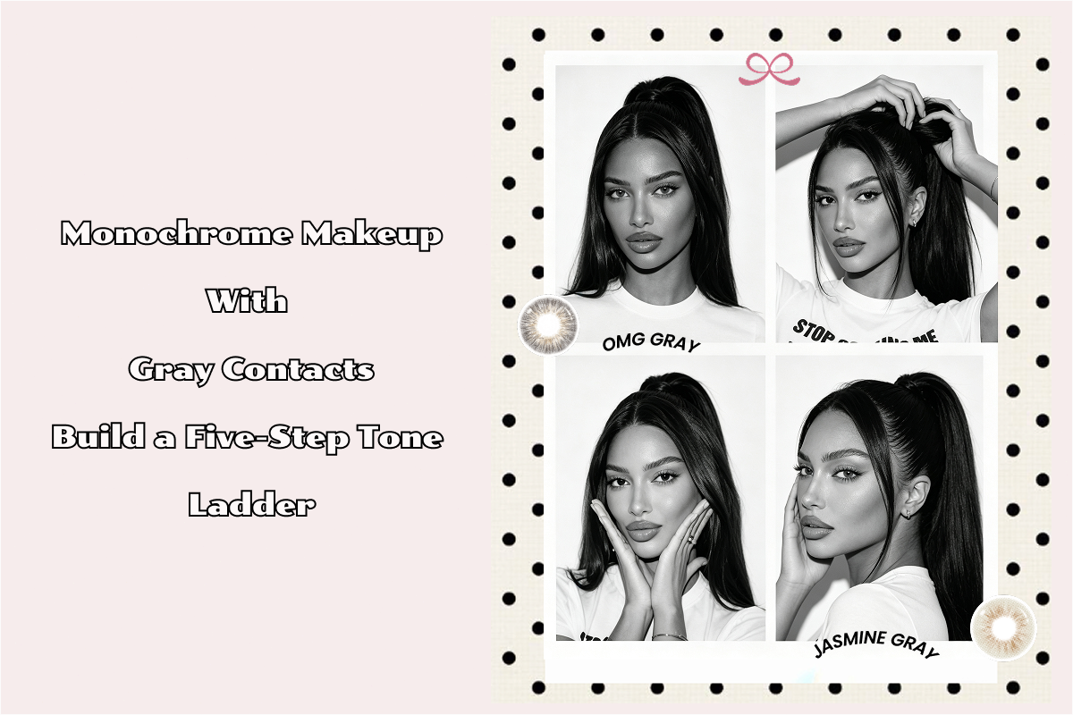Monochrome Makeup With Gray Contacts: Build a Five-Step Tone Ladder