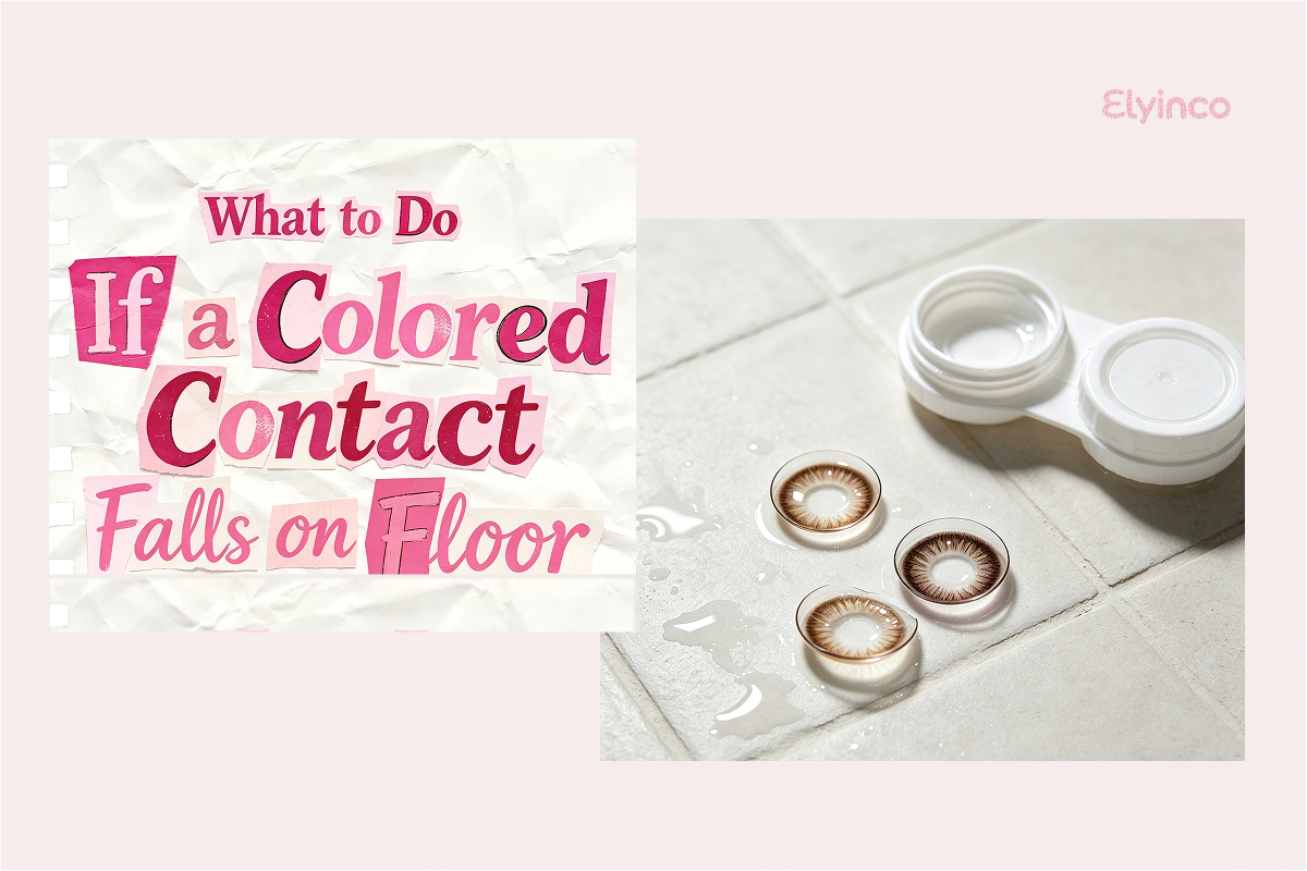 What to Do If a Colored Contact Falls on the Floor